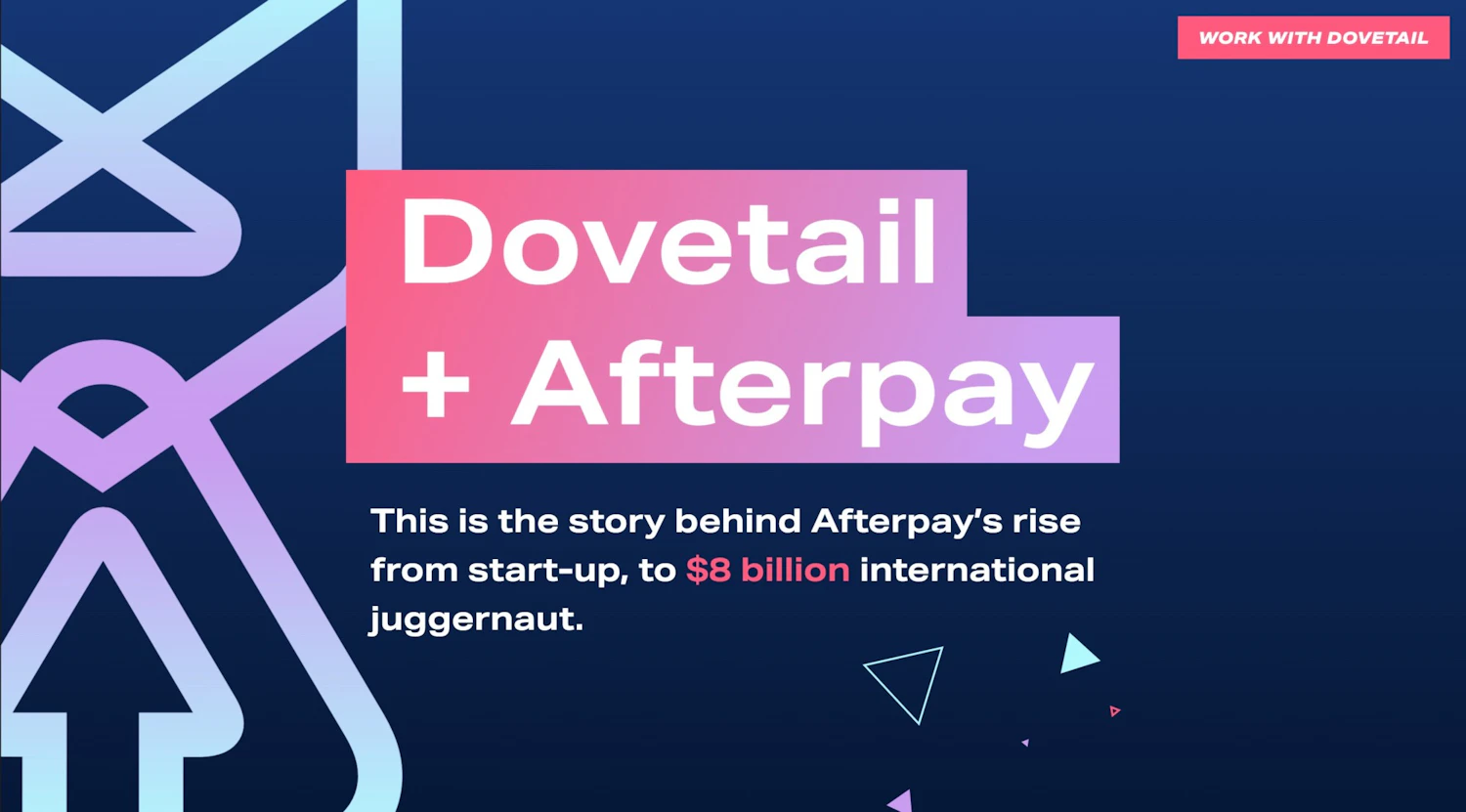 https://dovetailstudios.com/the-story-of-dovetail-and-afterpay/